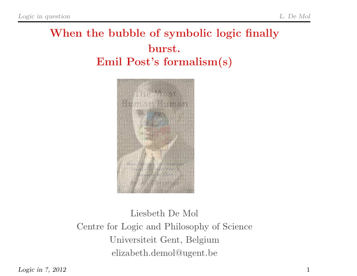 when the bubble of symbolic logic finally burst emil post