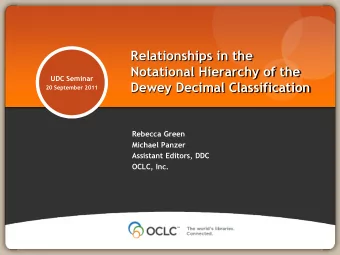 Relationships in the  Notational Hierarchy of the  UDC Seminar  Dewey Decimal Classification  20