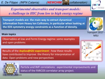 Experimental observables and transport models:  a challenge in HIC from low to high energy regime