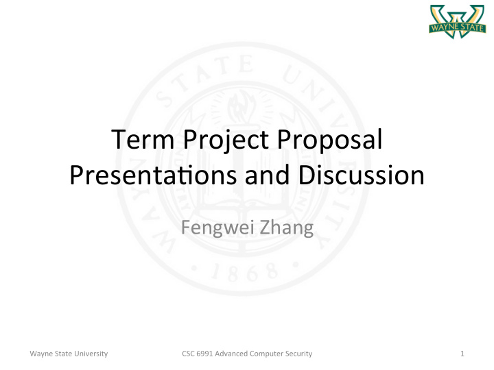 term project proposal presenta0ons and discussion