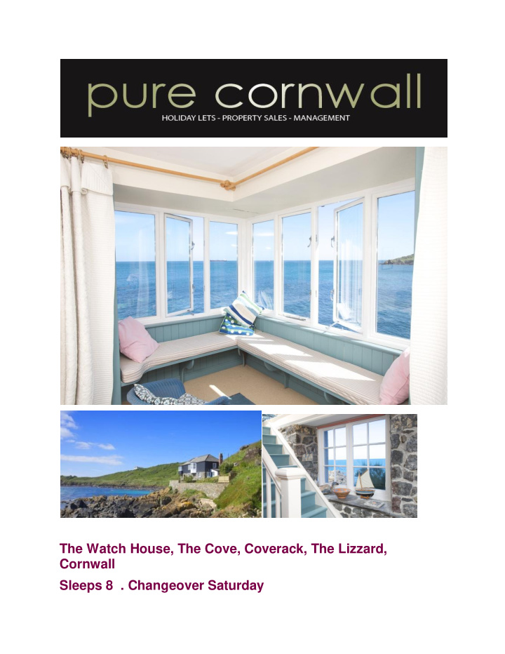 the watch house the cove coverack the lizzard cornwall