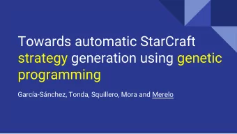 Towards automatic StarCraft  strategy generation using genetic  programming  Garca-Snchez,
