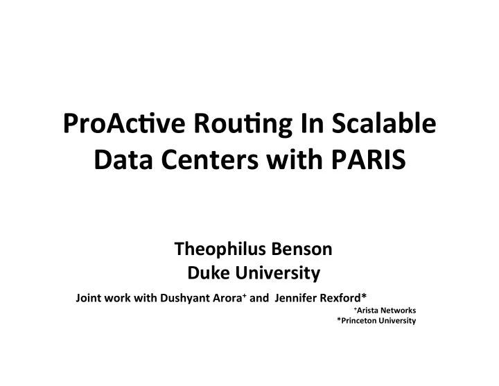 proac ve rou ng in scalable data centers with paris