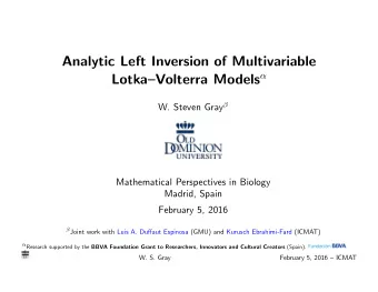 Analytic Left Inversion of Multivariable LotkaVolterra Models  W. Steven Gray   Mathematical