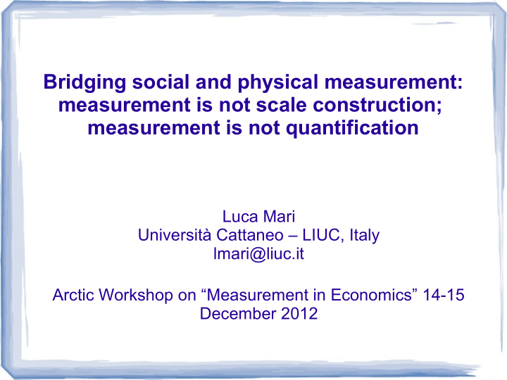 bridging social and physical measurement measurement is