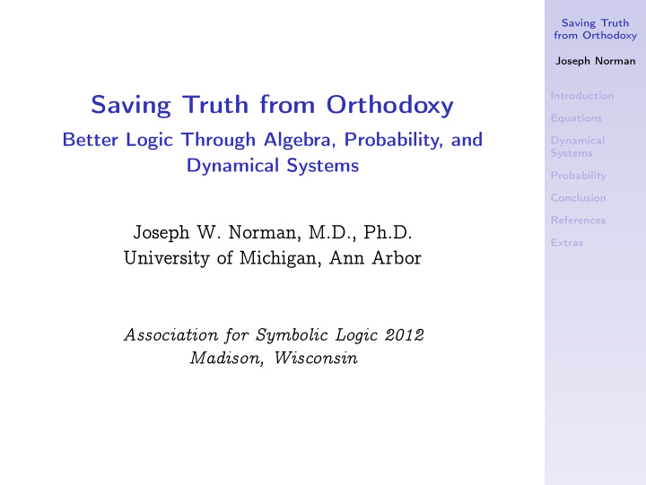 saving truth from orthodoxy