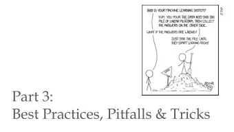 Best Practices, Pitfalls &amp; Tricks  An Inconvenient Truth  Deep neural networks comprise