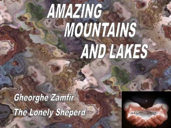 Hidden Lake Vista -Montana  Tufa Towers Mono Lake California  Sylvan Lake ,Black Hills-South Dakota