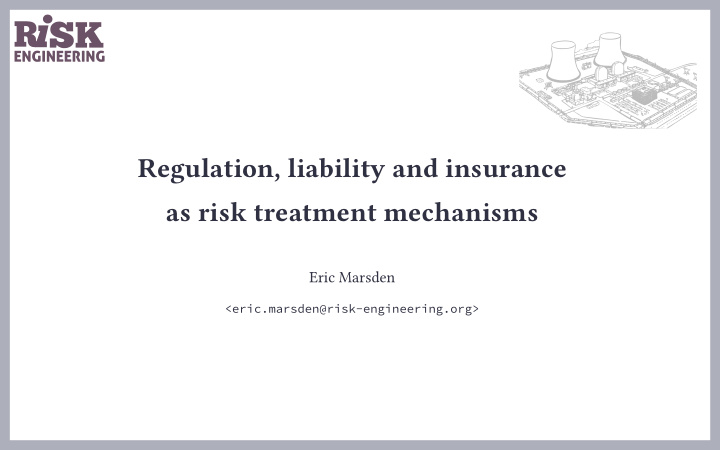 regulation liability and insurance as risk treatment