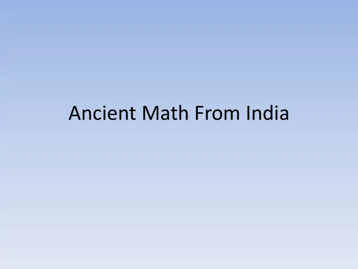 ancient math from india the vedic age