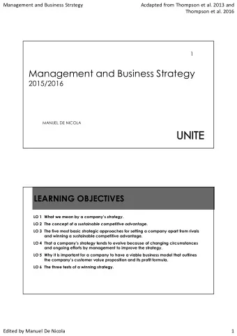 Management and Business Strategy  2015/2016  MANUEL DE NICOLA  LEARNING OBJECTIVES LO 1 What we