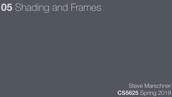 05 shading and frames