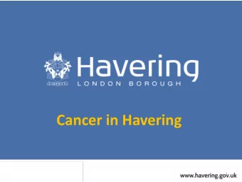 Cancer in Havering  1  The national challenge 4 out of 10 avoidable deaths in England are a result