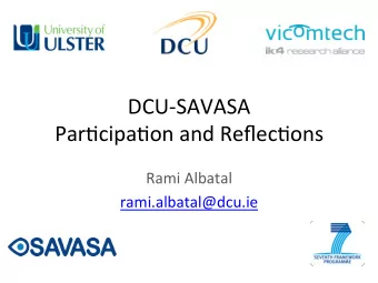 DCU-SAVASA    Par,cipa,on  and  Reflec,ons    Rami  Albatal