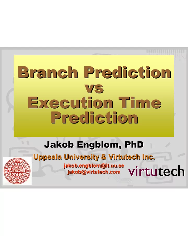 branch prediction branch prediction vs vs execution time