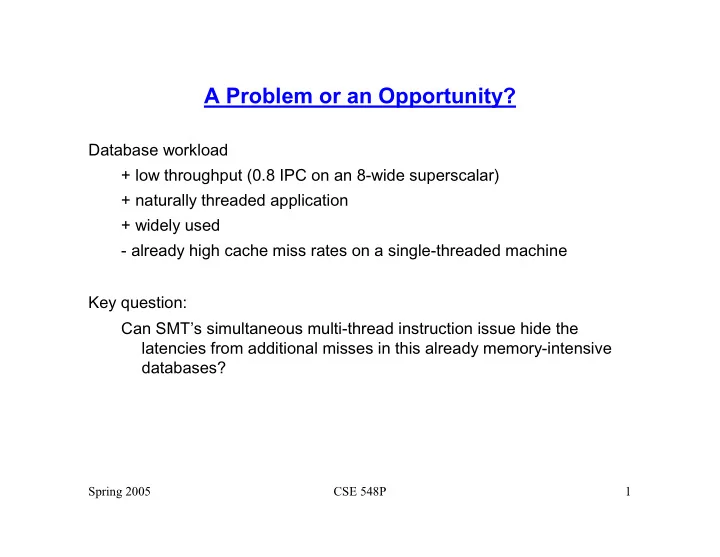 a problem or an opportunity