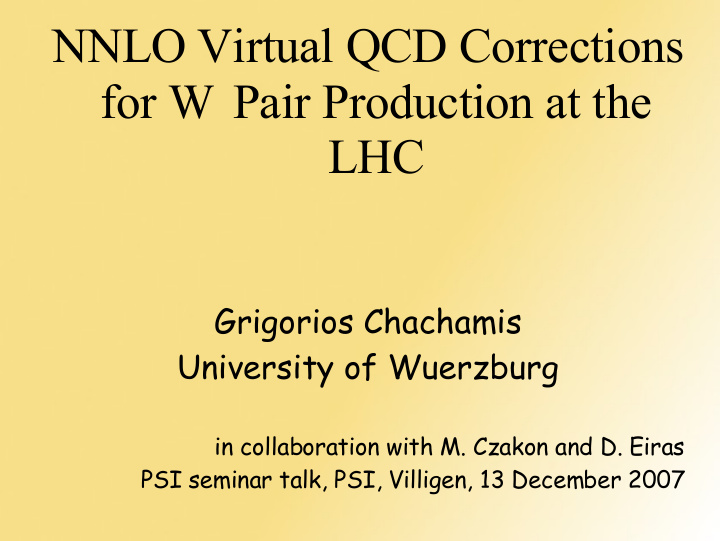nnlo virtual qcd corrections for w pair production at the