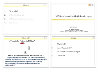 IoT Security and the Guidelines in Japan  3.  IoT Security Guidelines in Japan  4.  Conclusion