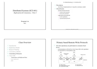 Consistency Protocols   Description   describe an implementation of a specific