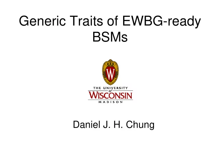 generic traits of ewbg ready bsms