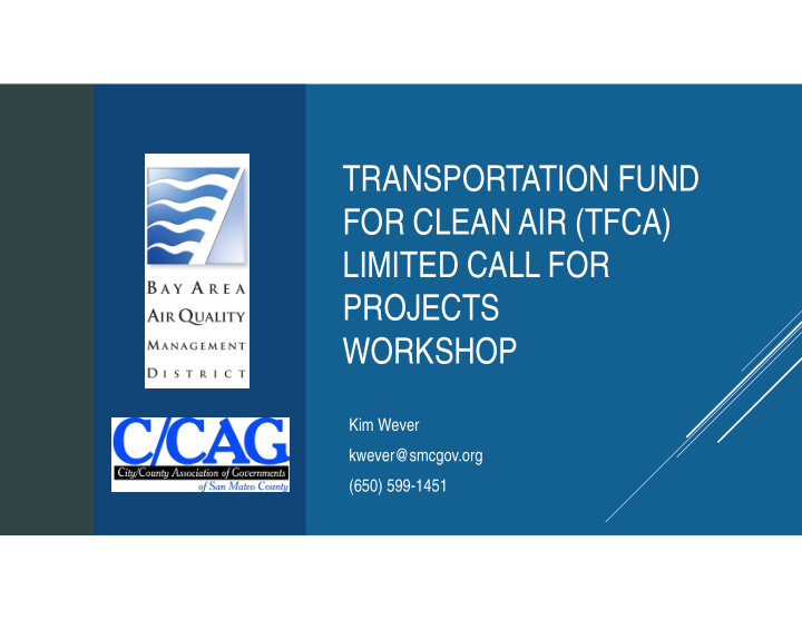 transportation fund for clean air tfca limited call for