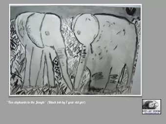 Tw o elephant s i n th e Jungl e  (Blac k in k b y 7 year ol d gir l ) Reindeer i n th e