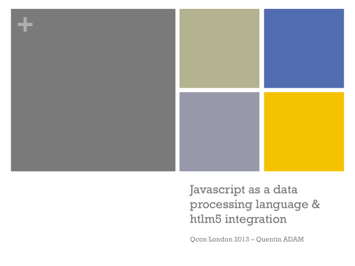 javascript as a data processing language htlm5