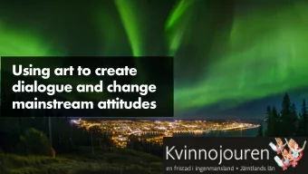 Using art to create  dialogue and change  mainstream attitudes  Logotyp eller namn hr  2
