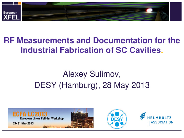 rf measurements and documentation for the industrial