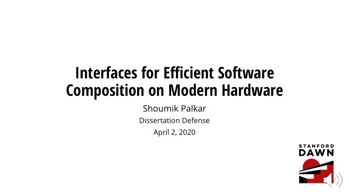 interfaces for efficient software composition on modern