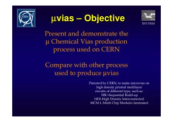 vias    Objective  Objective  vias    EST-DEM  Present and demonstrate the  Chemical