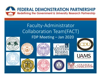 Faculty-Administrator  Collaboration Team(FACT)  FDP Meeting  Jan 2020  Informing the Future of
