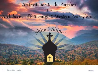 An Invitation to  the Parishes  of the  Archdiocese of Pittsburgh &amp; Western Pennsylvania  1
