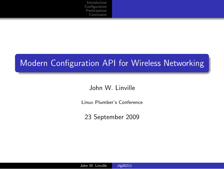 modern configuration api for wireless networking