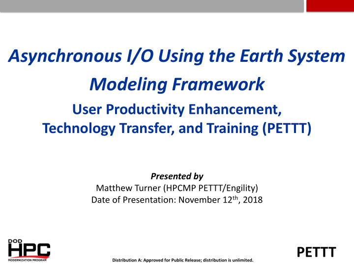 asynchronous i o using the earth system modeling framework