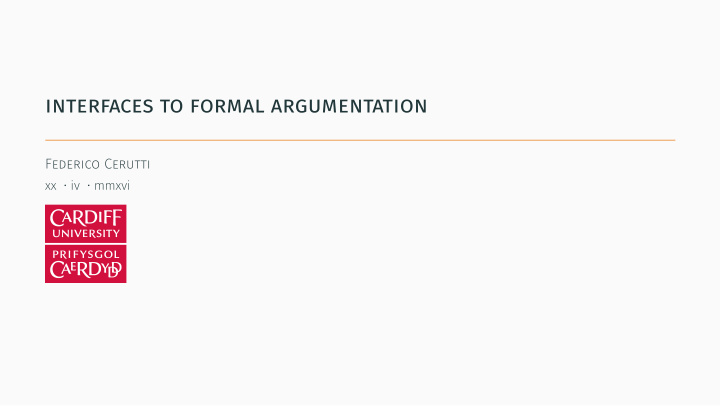 interfaces to formal argumentation