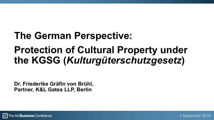 the german perspective protection of cultural property