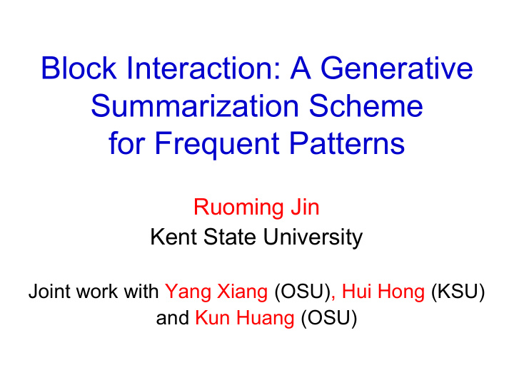 block interaction a generative summarization scheme for