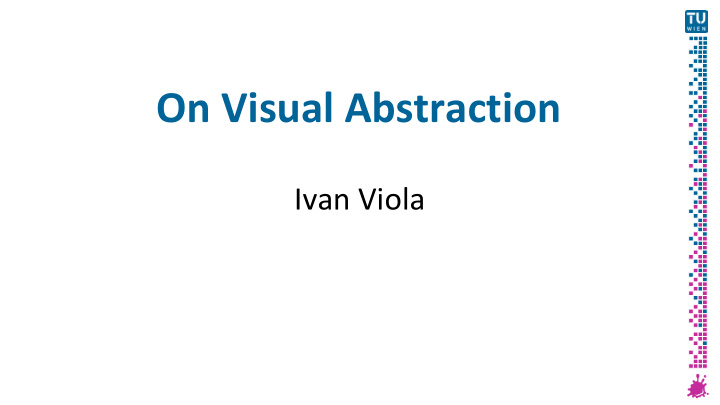 on visual abstraction