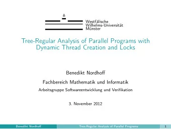 Tree-Regular Analysis of Parallel Programs with  Dynamic Thread Creation and Locks  Benedikt