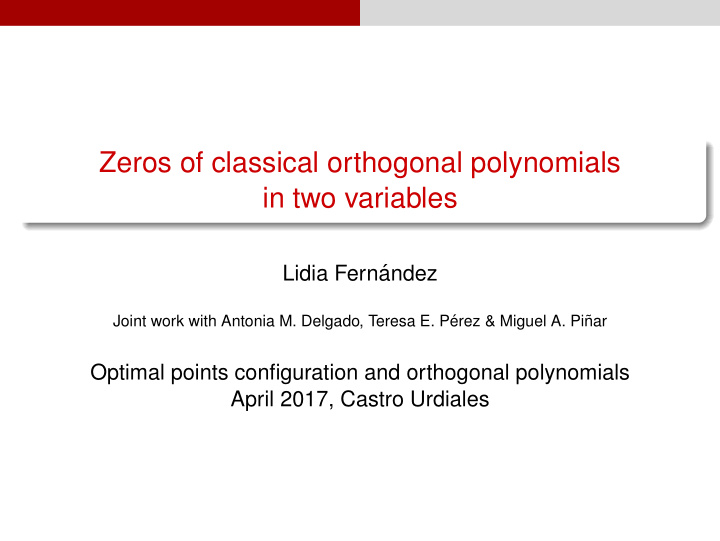 zeros of classical orthogonal polynomials in two variables