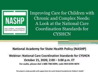 Improving Care for Children with  Chronic and Complex Needs:  A Look at the National Care