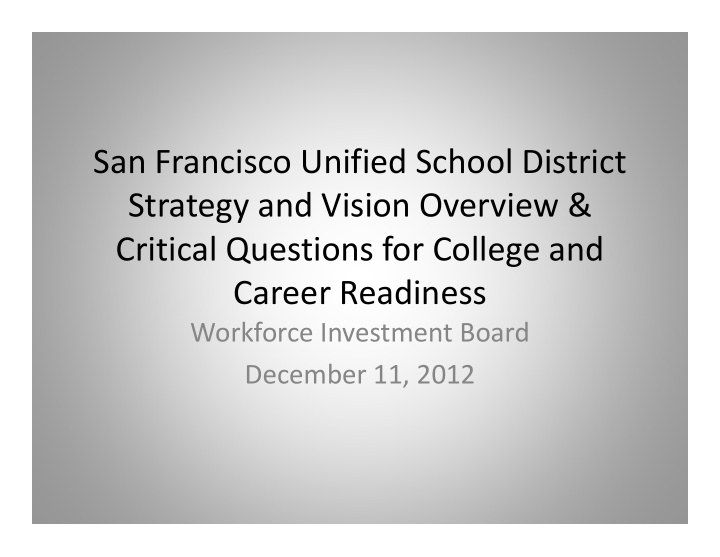 san francisco unified school district strategy and vision