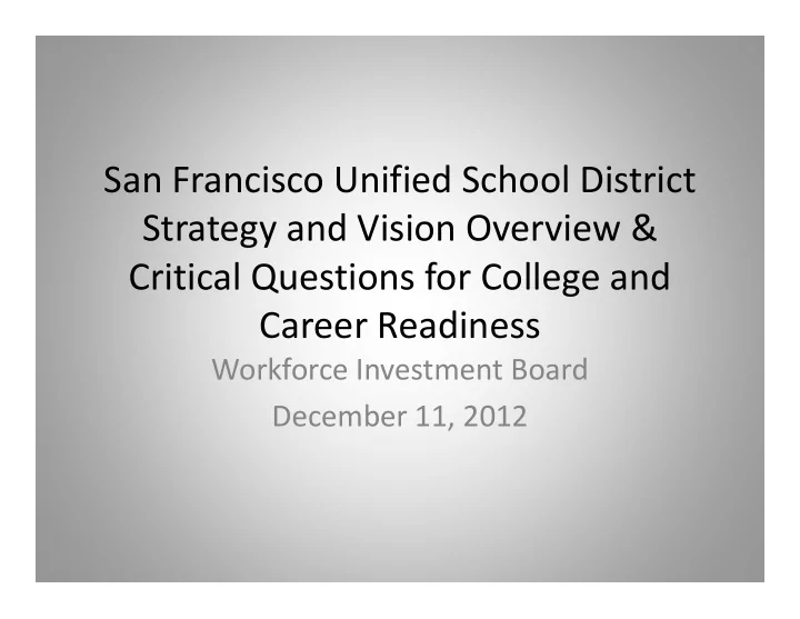 san francisco unified school district strategy and vision
