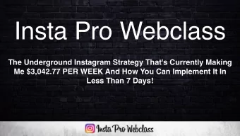 Insta Pro Webclass  The Underground Instagram Strategy That's Currently Making  Me $3,042.77 PER