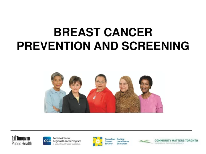breast cancer prevention and screening what is breast