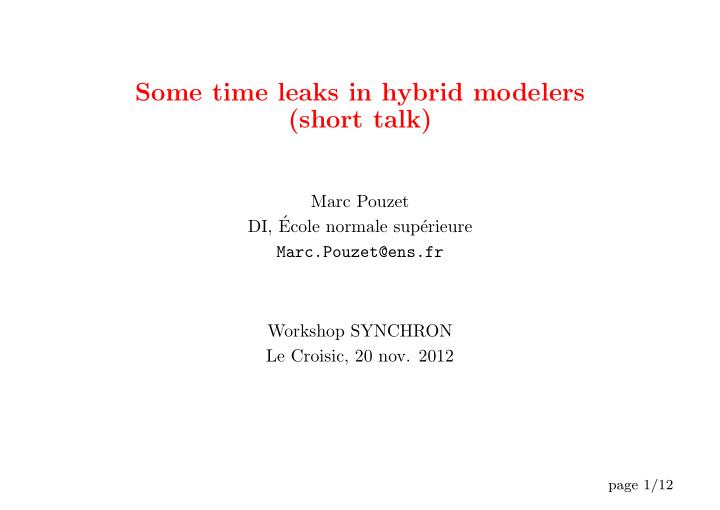 some time leaks in hybrid modelers short talk