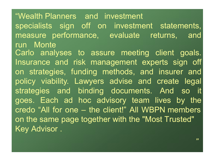 wealth planners and investment specialists sign off on