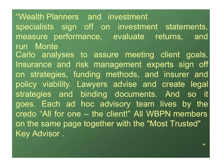 wealth planners and investment specialists sign off on