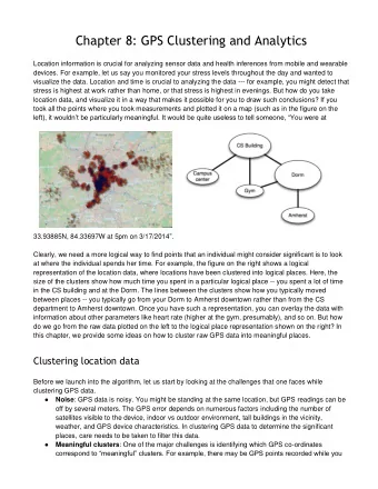Chapter 8: GPS Clustering and Analytics  Location information is crucial for analyzing sensor data